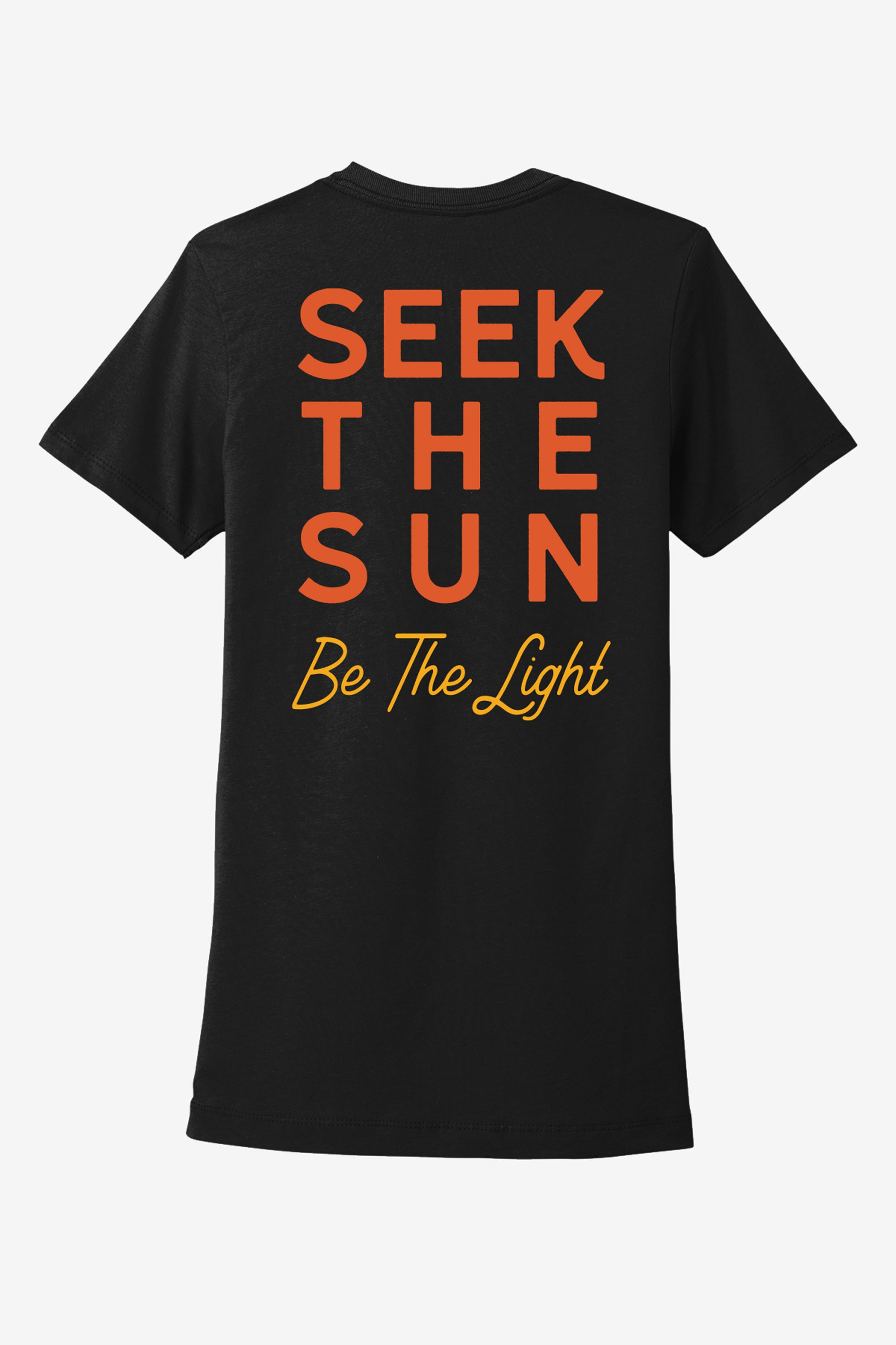 No 1. Seek The Sun™ Be the Light™ Original t-shirt Women's