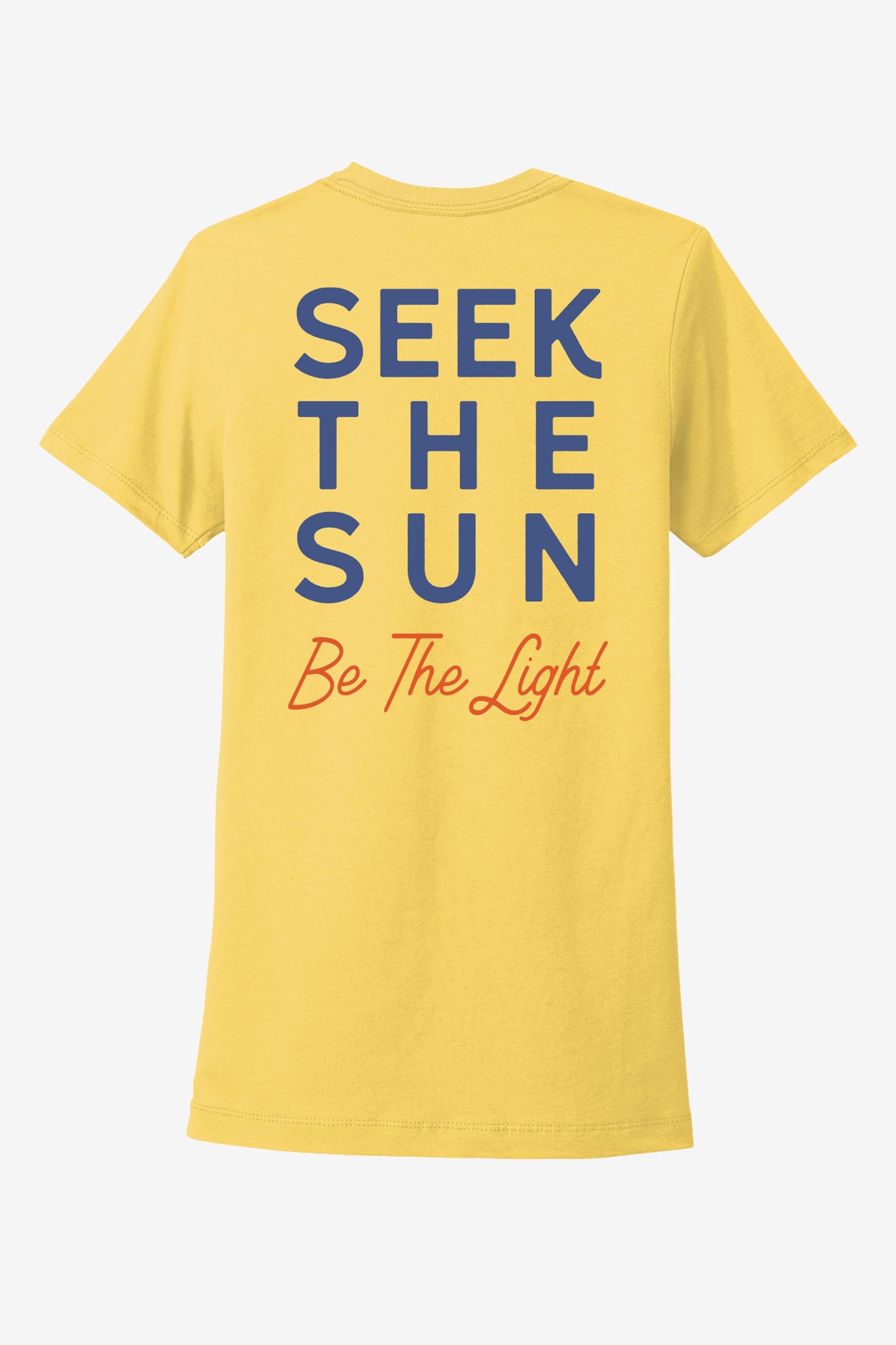 No 1. Seek The Sun™ Be the Light™ Original t-shirt Women's